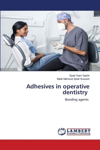 Cover image for Adhesives in operative dentistry