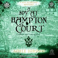 Cover image for A Spy at Hampton Court