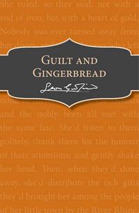 Cover image for Guilt and Gingerbread
