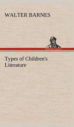 Cover image for Types of Children's Literature