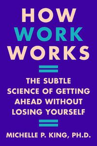 Cover image for How Work Works