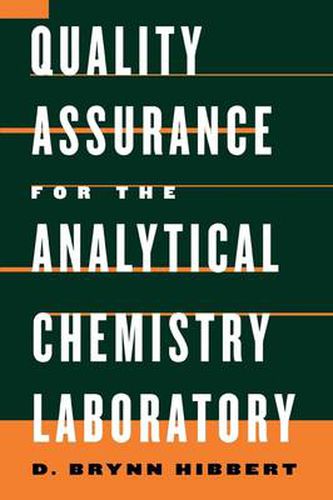 Cover image for Quality Assurance in the Analytical Chemistry Laboratory