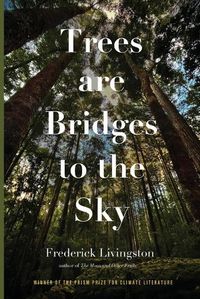 Cover image for Trees are Bridges to the Sky