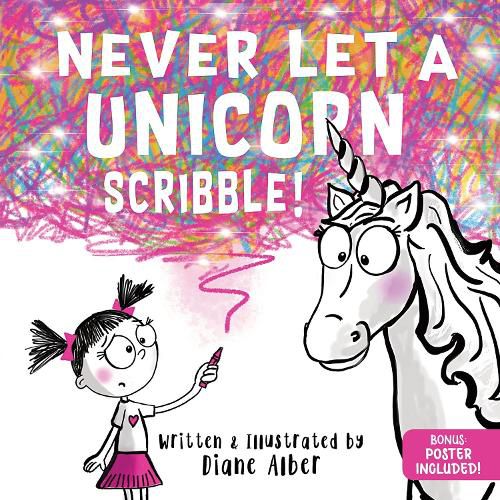 Cover image for Never Let a Unicorn Scribble