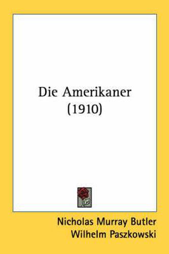 Die Amerikaner (1910)