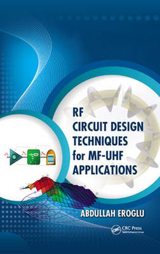 Cover image for RF Circuit Design Techniques for MF-UHF Applications