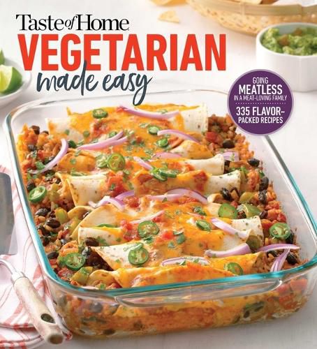 Cover image for Taste of Home Vegetarian Made Easy: Going Meatless in a Meat Loving Family