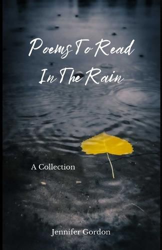 Cover image for Poems To Read In The Rain