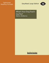 Cover image for What's Your Dog Teaching You?