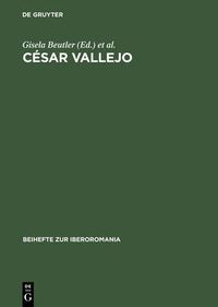 Cover image for Cesar Vallejo: Actas del Coloquio Internacional, Freie Univ. Berlin, 7.-9. Junio 1979