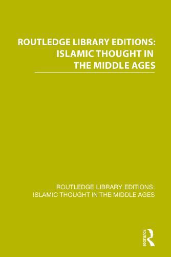 Cover image for Routledge Library Editions: Islamic Thought in the Middle Ages