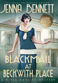 Cover image for Blackmail at Beckwith Place