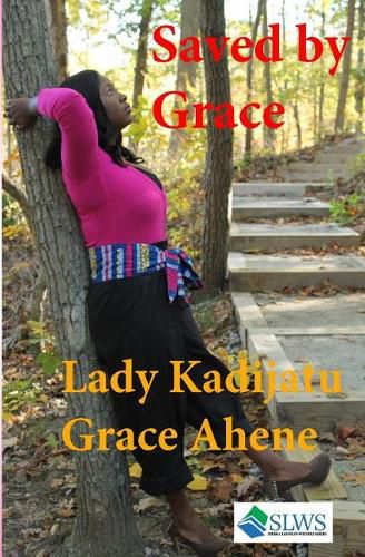 Cover image for Saved by Grace