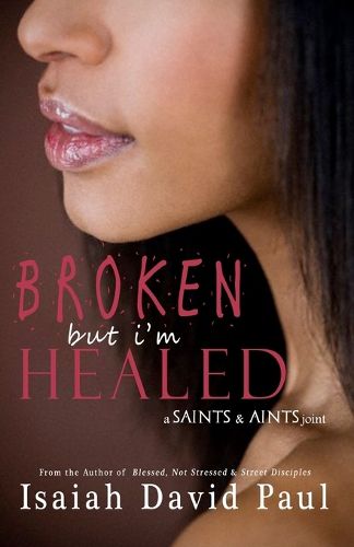 Cover image for Broken But I'm Healed