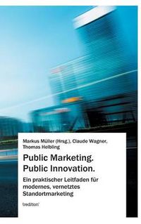 Cover image for Public Marketing. Public Innovation.