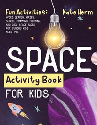 Cover image for Space Activity Book for Kids. Fun Activities