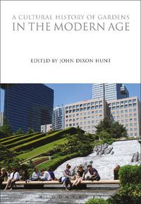 Cover image for A Cultural History of Gardens in the Modern Age