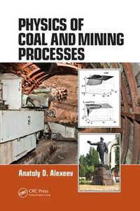 Cover image for Physics of Coal and Mining Processes