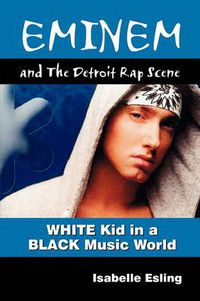 Cover image for Eminem and the Detroit Rap Scene