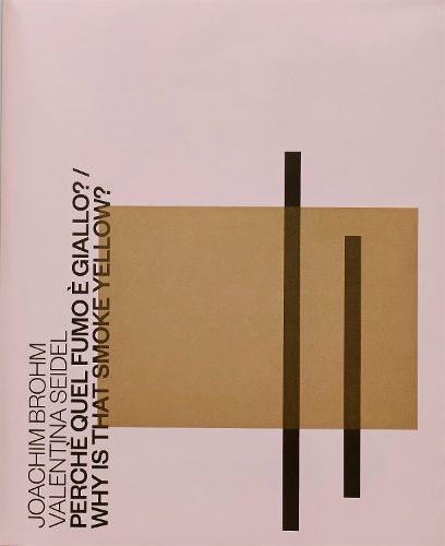 Cover image for Perche Quel Fumo e Giallo? / Why is That Smoke Yellow?