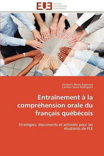 Cover image for Entra Nement La Compr Hension Orale Du Fran Ais Qu B Cois