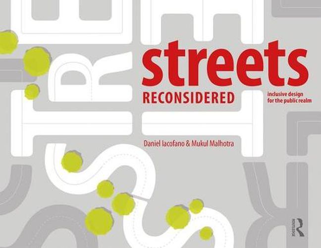 Cover image for Streets Reconsidered: Inclusive Design for the Public Realm
