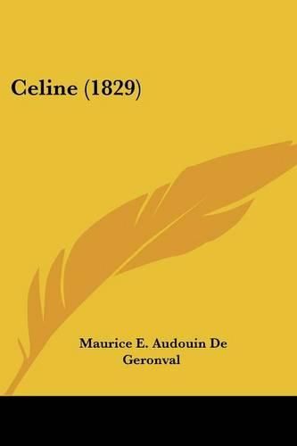 Cover image for Celine (1829)