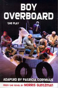 Cover image for Boy Overboard: the play: the play
