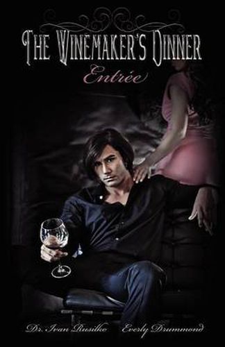 Cover image for The Winemaker's Dinner: Entr E