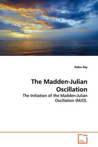 Cover image for The Madden-Julian Oscillation