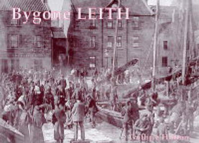 Cover image for Bygone Leith