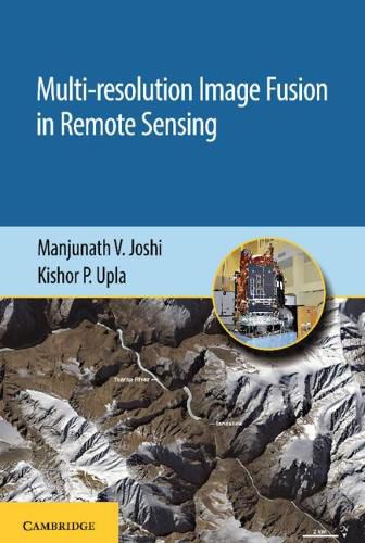 Cover image for Multi-resolution Image Fusion in Remote Sensing