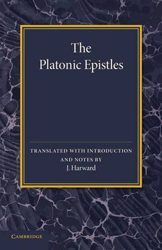 Cover image for The Platonic Epistles: Translated with Introduction and Notes