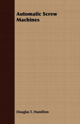 Cover image for Automatic Screw Machines