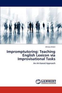 Cover image for Impromptutoring: Teaching English Lexicon via Improvisational Tasks