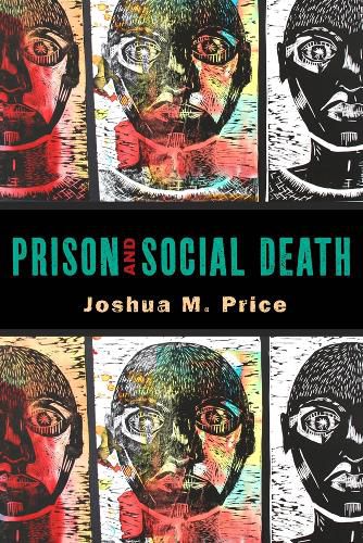 Cover image for Prison and Social Death