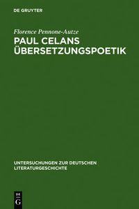 Cover image for Paul Celans UEbersetzungspoetik