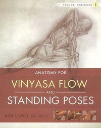 Cover image for Yoga Mat Companion 1:  Vinyasa Flow & Standing Poses