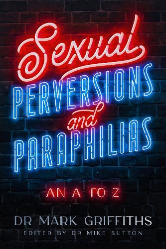 Cover image for Sexual Perversions and Paraphilias