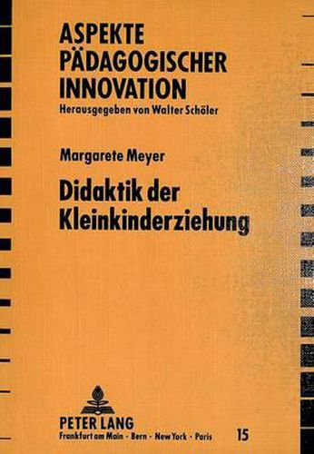 Cover image for Didaktik Der Kleinkinderziehung