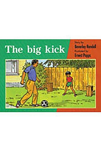 Cover image for The Big Kick: Individual Student Edition Red (Levels 3-5)