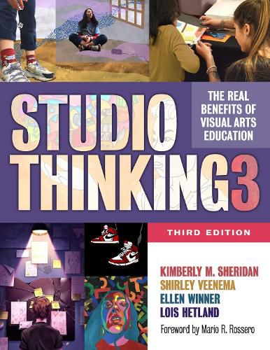 Cover image for Studio Thinking 3: The Real Benefits of Visual Arts Education