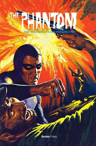 Cover image for The Phantom the Gold Key Years Volume Two