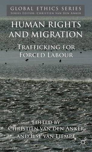 Cover image for Human Rights and Migration: Trafficking for Forced Labour