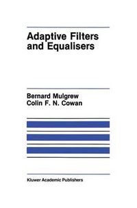 Cover image for Adaptive Filters and Equalisers