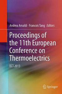 Cover image for Proceedings of the 11th European Conference on Thermoelectrics: ECT 2013