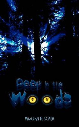 Cover image for Deep in the Woods