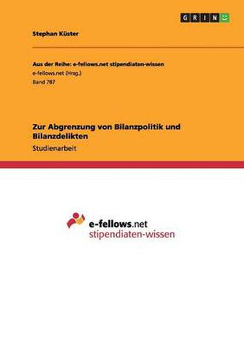 Cover image for Zur Abgrenzung von Bilanzpolitik und Bilanzdelikten