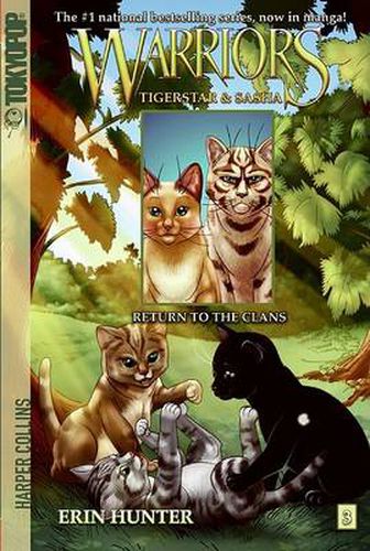 Cover image for Warriors Manga: Tigerstar and Sasha #3: Return to the Clans