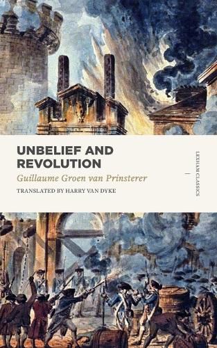 Cover image for Unbelief and Revolution